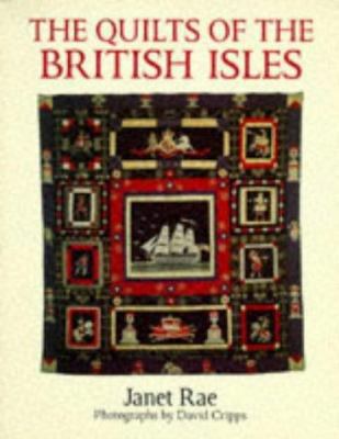 The Quilts of the British Isles 1898094144 Book Cover
