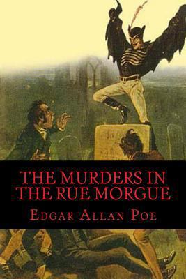 The Murders in the Rue Morgue 1499332939 Book Cover