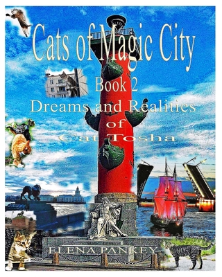 Cats of Magic City: Book 2. Dreams and Realitie... 1950311791 Book Cover