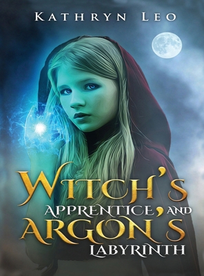 Witch's Apprentice and Argon's Labyrinth 1959434144 Book Cover