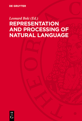Representation and Processing of Natural Language 3112729188 Book Cover