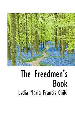 The Freedmen's Book 110330190X Book Cover