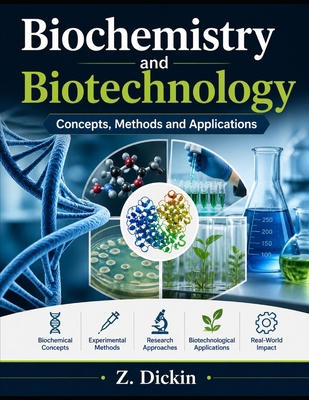 Biochemistry and Biotechnology: Concepts, Metho... B0GZH14ZHH Book Cover