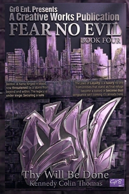Fear No Evil: Thy Will Be Done B0H49QCQCN Book Cover