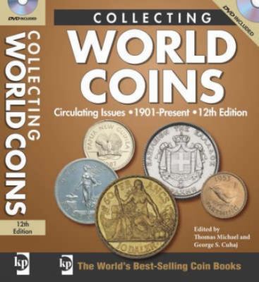 Collecting World Coins: Circulating Issues 1901... 0896897133 Book Cover