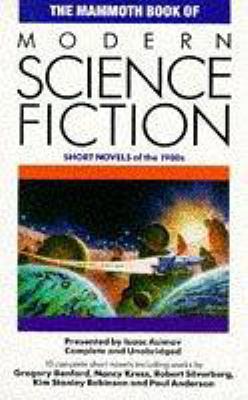 The Mammoth Book of Modern Science Fiction: Sho... 1854871811 Book Cover