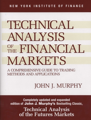 Technical Analysis of the Financial Markets: A ... B006U1SYT2 Book Cover