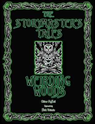 The Storymaster's Tales "Weirding Woods" Folklo... B09BC8M226 Book Cover