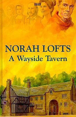 A Wayside Tavern [Large Print] 0753183323 Book Cover