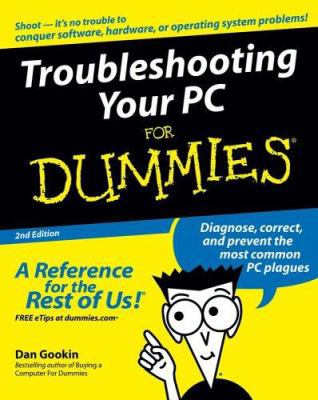 Troubleshooting Your PC for Dummies, 2nd Edition B01N9WEV08 Book Cover