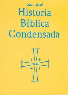 Historia Biblica Condensada [Spanish] 0899427715 Book Cover
