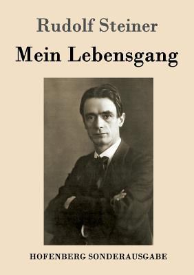 Mein Lebensgang [German] 3843016054 Book Cover