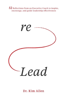 reLead: 52 reflections from an Executive Coach ... B0BJKSNCF2 Book Cover