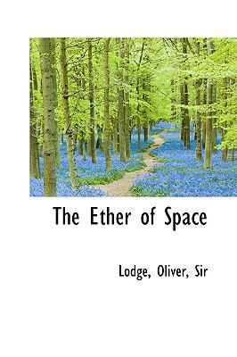 The Ether of Space 1110320965 Book Cover