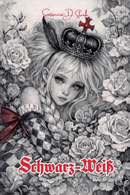 Schwarz-Weiß [German] B0GSSLHSTP Book Cover