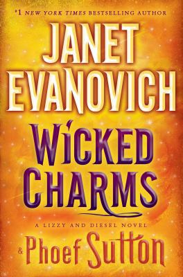 Wicked Charms: A Lizzy and Diesel Novel (Lizzy ... 0553392727 Book Cover