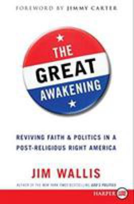 The Great Awakening: Seven Commitments to Reviv... [Large Print] 006136407X Book Cover