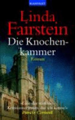 Die Knochenkammer. [German] 3442359899 Book Cover