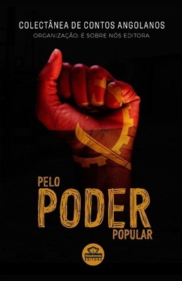 Pelo Poder Popular [Portuguese] 9899133035 Book Cover