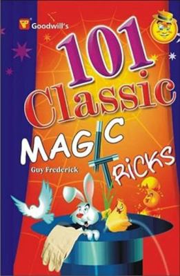 101 Classic Magic Tricks 8172450869 Book Cover