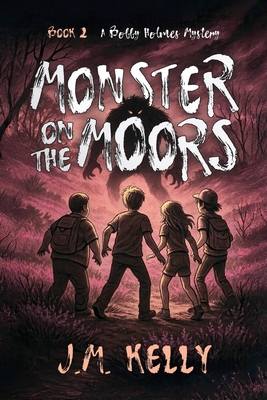 Monster On The Moors B0FCSR8VWC Book Cover