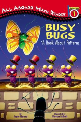 Busy Bugs: A Book about Patterns 0613675312 Book Cover