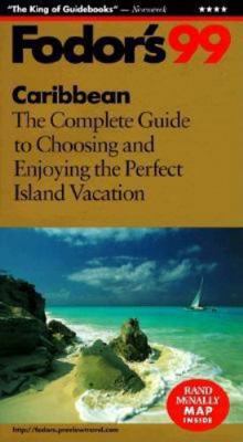 Caribbean '99: The Complete Guide to Choosing a... 0679001239 Book Cover