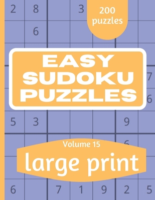Easy Sudoku Puzzles: Sudoku Puzzle Book for Eve... [Large Print] B08W3K8RGT Book Cover