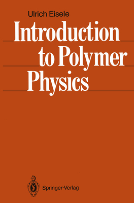Introduction to Polymer Physics 3540507779 Book Cover