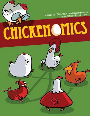 Chickenomics 1482637782 Book Cover