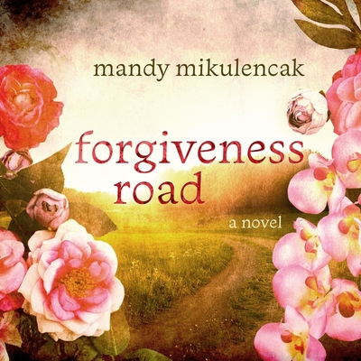 Forgiveness Road 1665129751 Book Cover