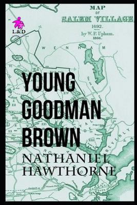 Young Goodman Brown 1983236667 Book Cover