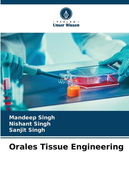 Orales Tissue Engineering [German] 620720588X Book Cover