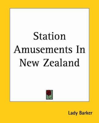 Station Amusements In New Zealand 1419149229 Book Cover