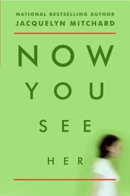 Now You See Her 006111684X Book Cover