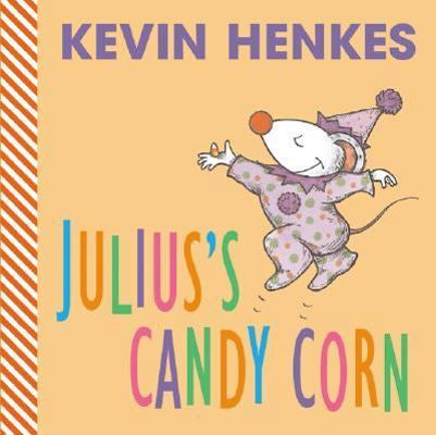 Julius's Candy Corn B00A2K8PAK Book Cover