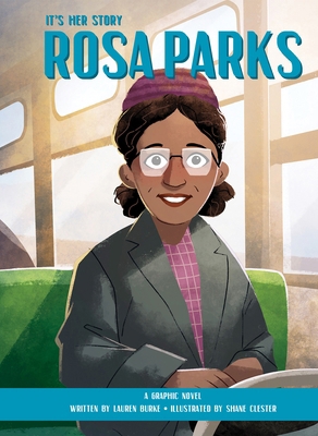 It's Her Story Rosa Parks: A Graphic Novel 1649963661 Book Cover