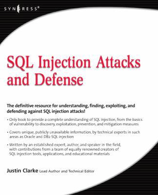 SQL Injection Attacks and Defense 1597494240 Book Cover