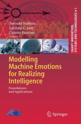 Modelling Machine Emotions for Realizing Intell... 3642126030 Book Cover