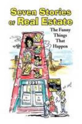 Seven Stories of Real Estate 143639211X Book Cover