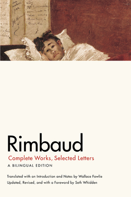 Rimbaud: Complete Works, Selected Letters, a Bi... 0226719766 Book Cover