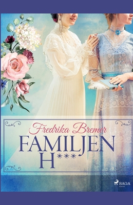 Familjen H*** [Danish] 8726479885 Book Cover