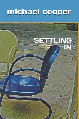 Settling in B0BRYZRWX4 Book Cover