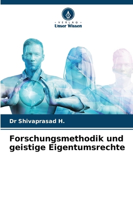 Forschungsmethodik und geistige Eigentumsrechte [German] 6206821803 Book Cover