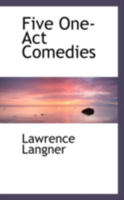 Five One-Act Comedies 0559441614 Book Cover