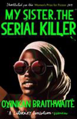 My Sister, the Serial Killer            Book Cover