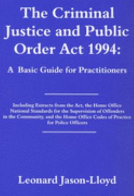 The Criminal Justice and Public Order ACT 1994:... 071464210X Book Cover