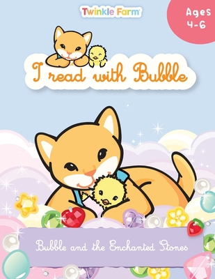 Bubble and the Enchanted Stones: I read with Bu... [Large Print] 1991024185 Book Cover
