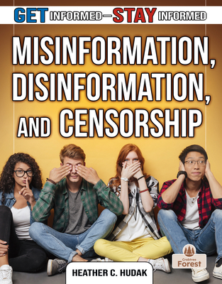 Misinformation, Disinformation, and Censorship 1039815448 Book Cover