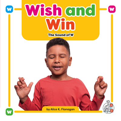 Wish and Win: The Sound of W 1503880427 Book Cover